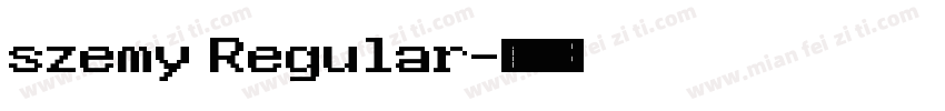 szemy Regular字体转换